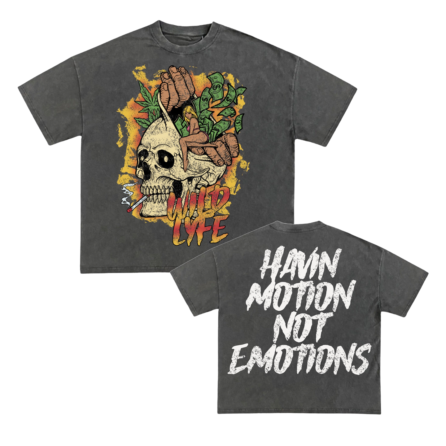 “Havin motion, not emotions” Shirt